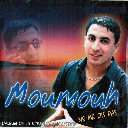 MOUMOUH - Melkhena