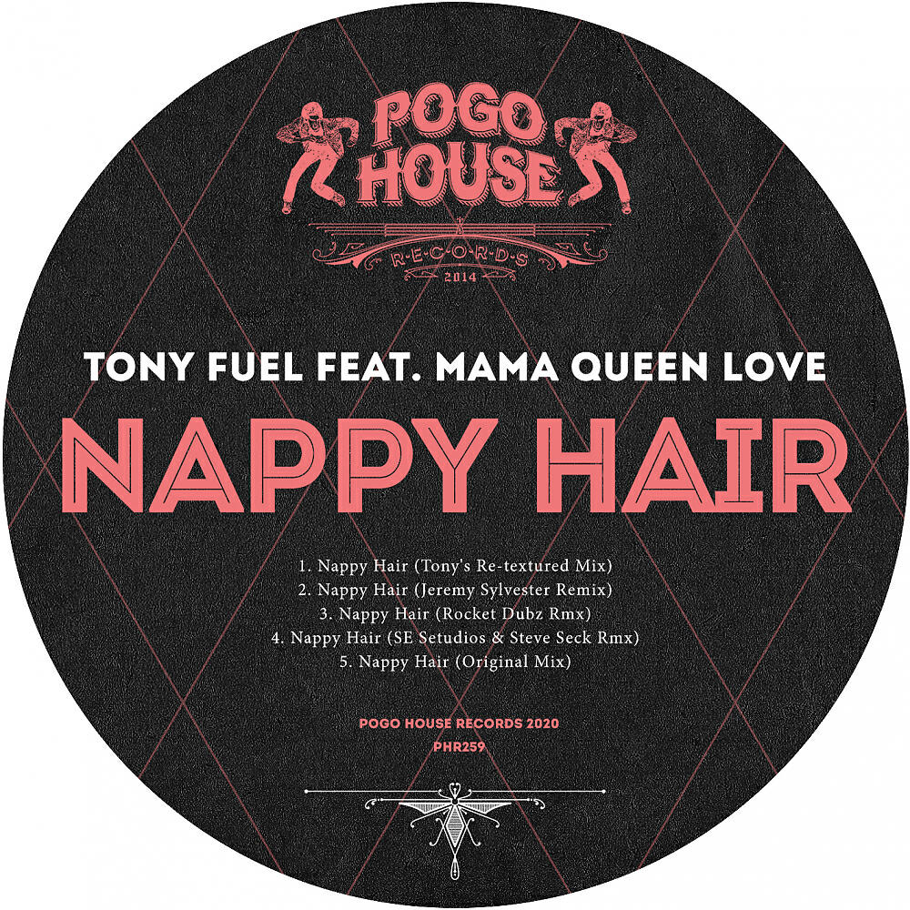 Tony Fuel - Nappy Hair (Rocket Dubz Rmx)