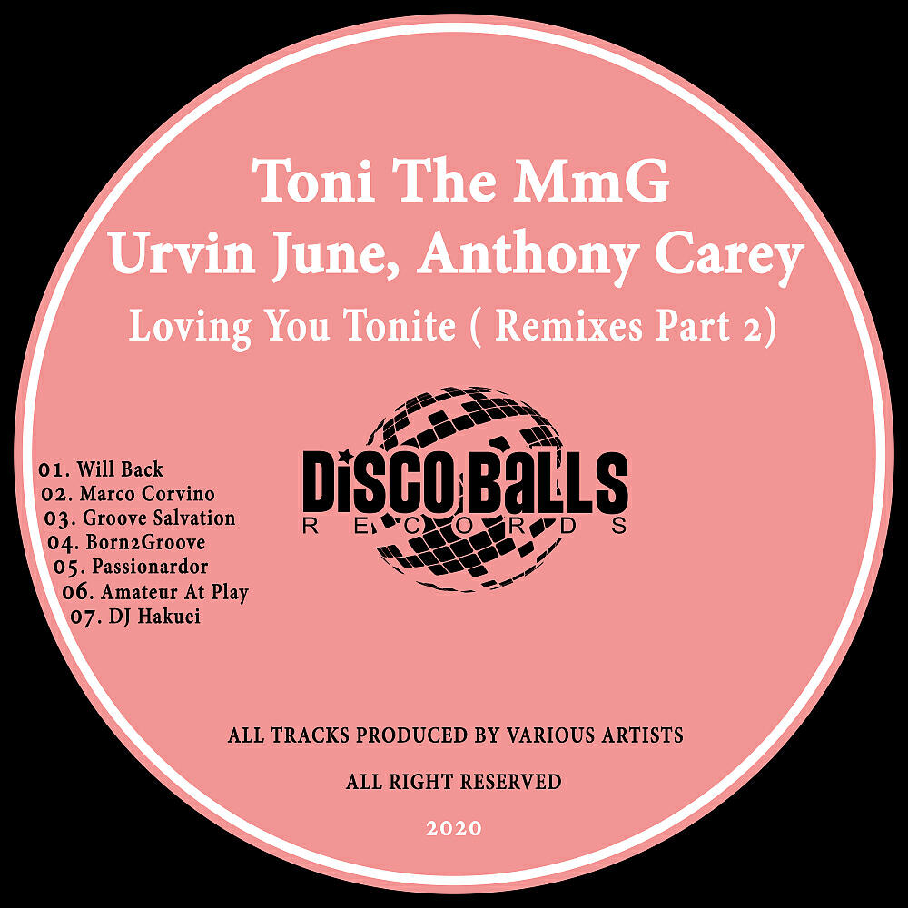 TONI THE MmG - Loving You Tonite (Marco Corvino Remix)