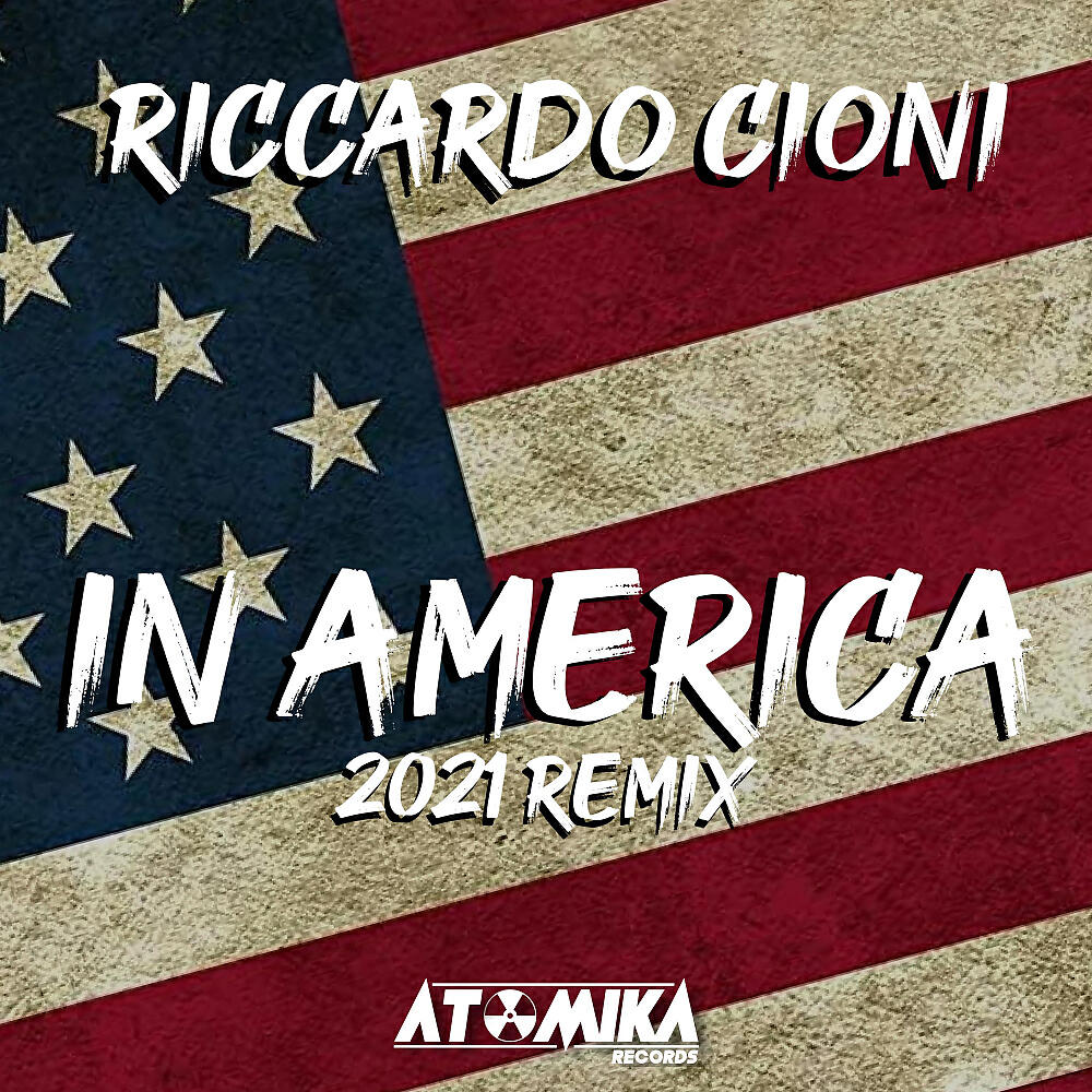 Riccardo Cioni - In America (Luca Peruzzi & Matteo Sala Remix 2021)