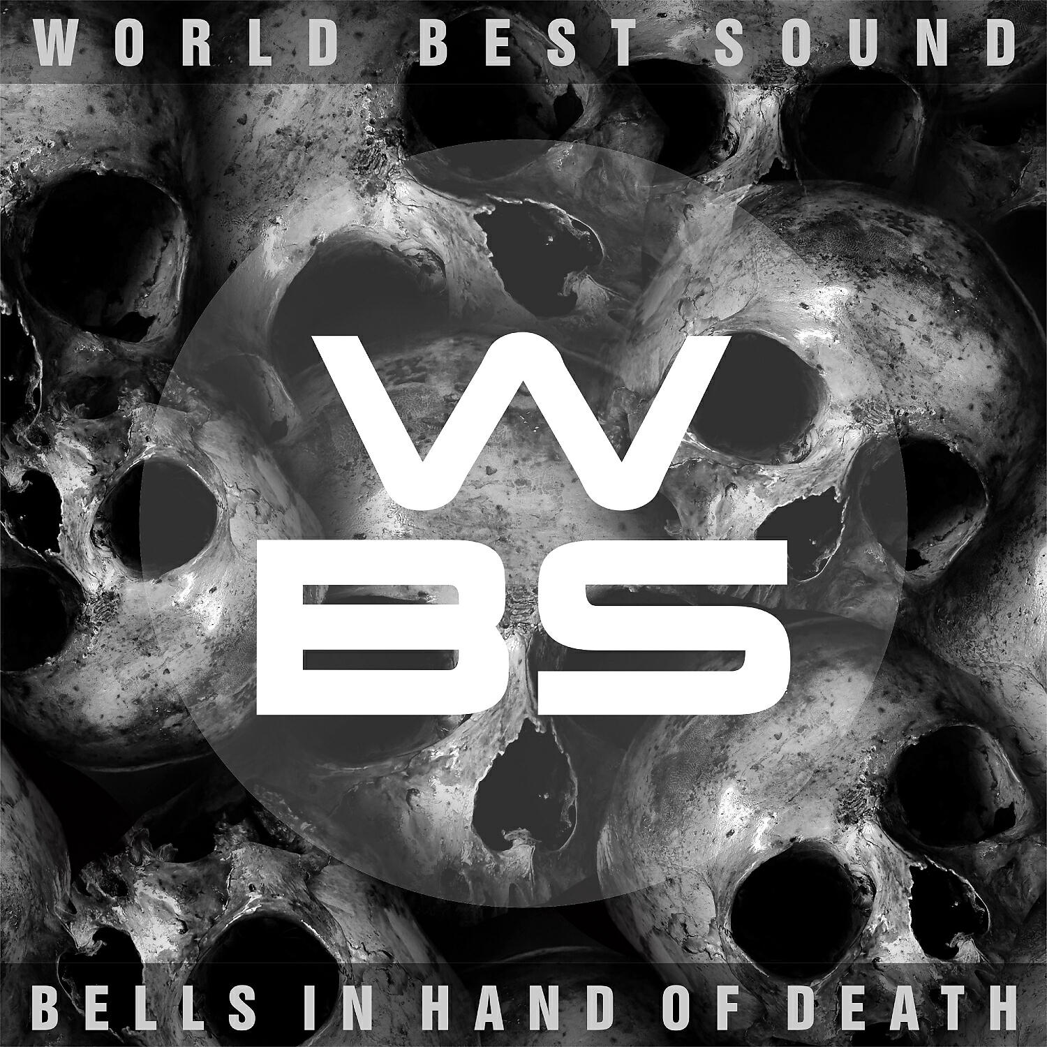 WBS - Bells In Hand Of Death