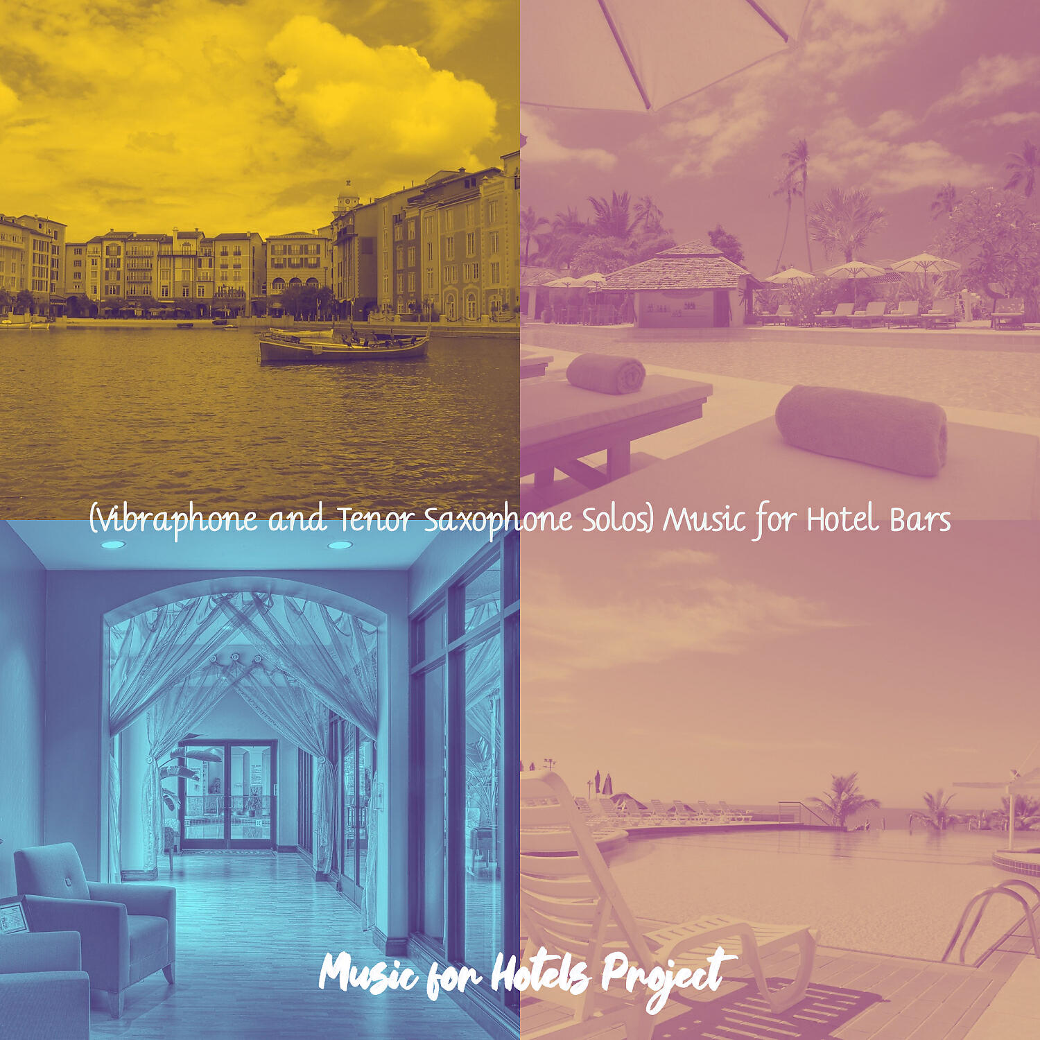 Music for Hotels Project - Laid-back Classy Hotels