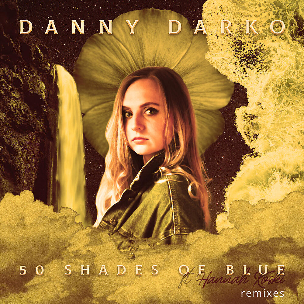Danny Darko - 50 Shades of Blue (Amnezii Remix)