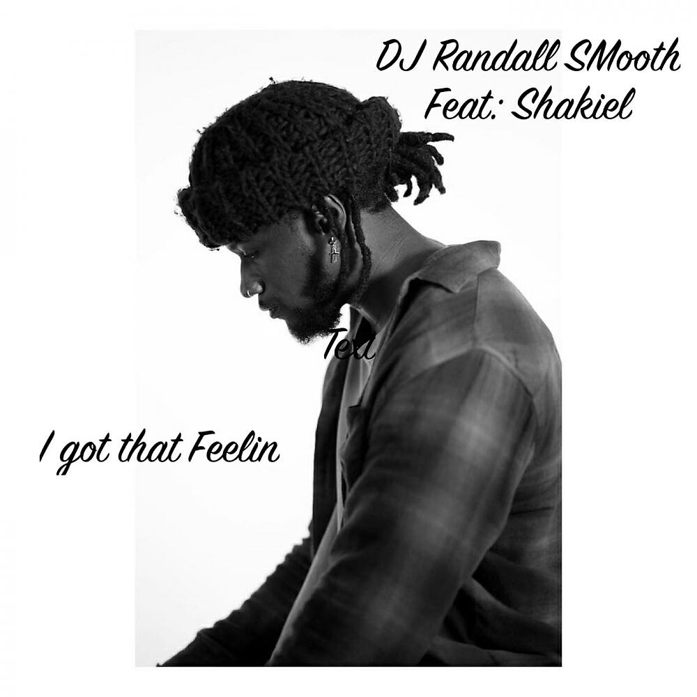 DJ Randall Smooth - I Got That Feelin (Deep Soul Syndicate Instrumental)
