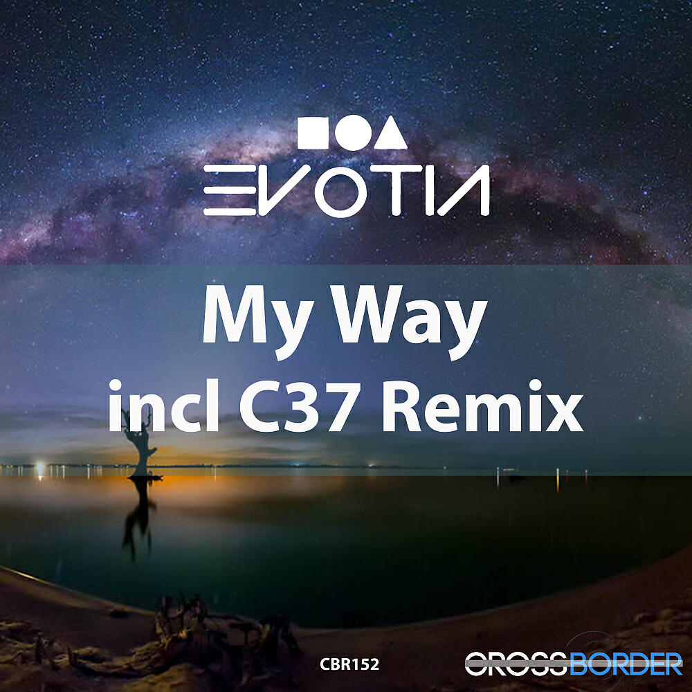 Evotia - My way (Radio Edit)