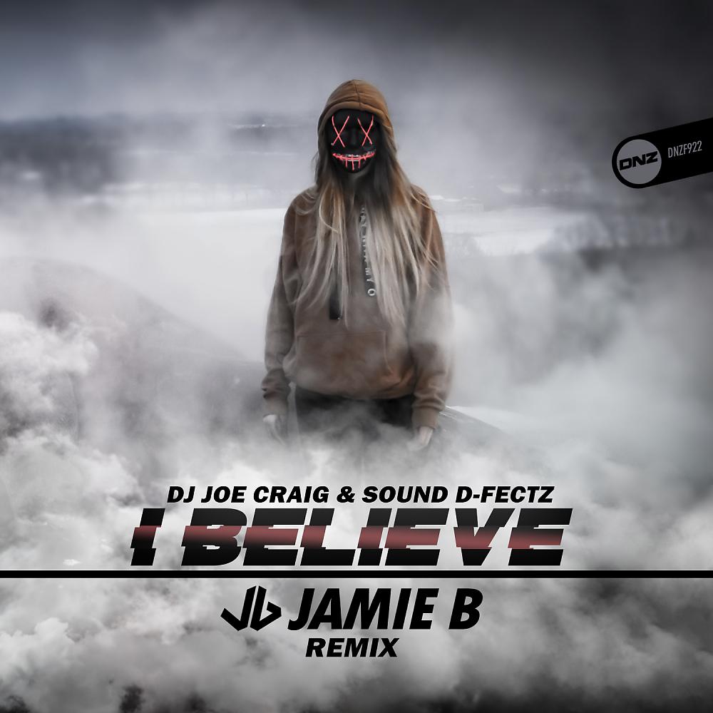Постер альбома I Believe (Jamie B Remix)