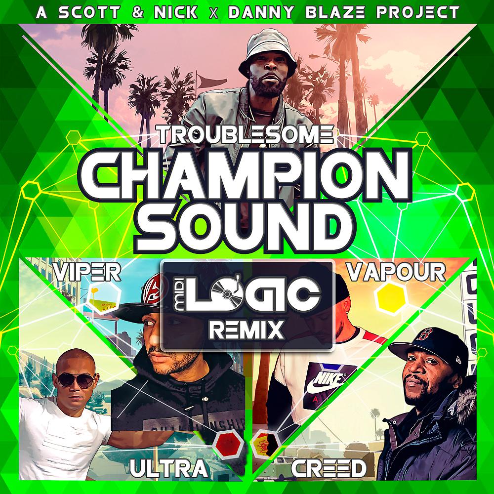 Постер альбома Champion Sound (Midi Logic Remix)