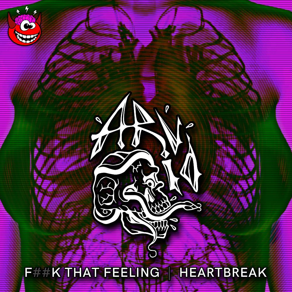 Постер альбома Fuck That Feeling / Heartbreak