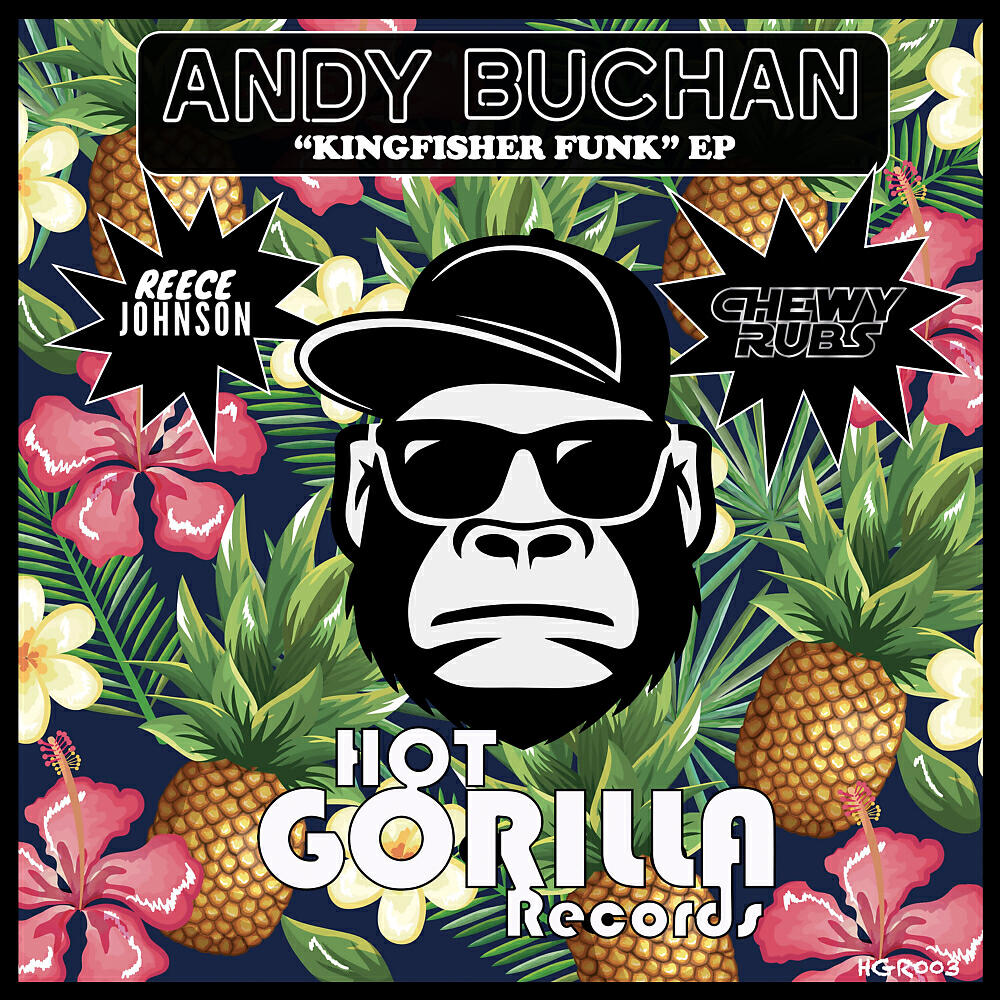 Andy Buchan - Kingfisher Funk (Reece Johnson Remix)