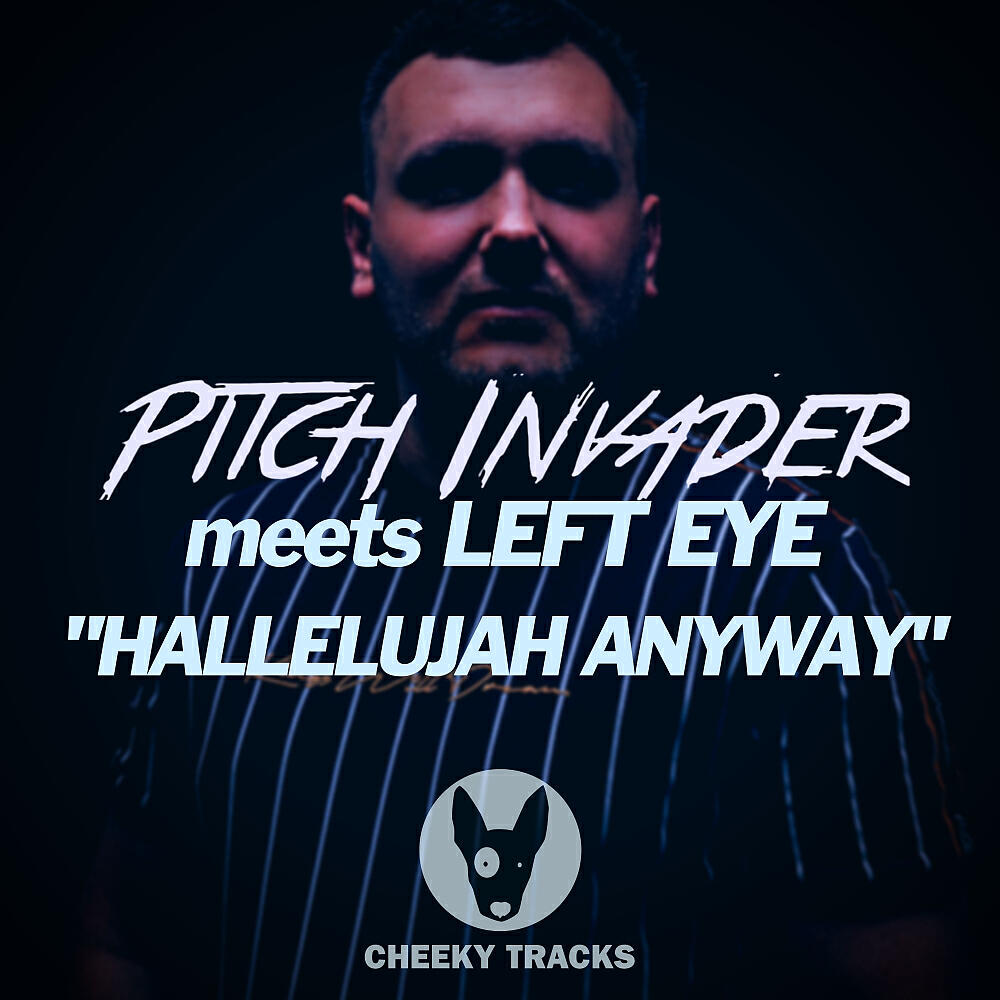 Pitch Invader - Hallelujah Anyway (Bounce Radio Edit)