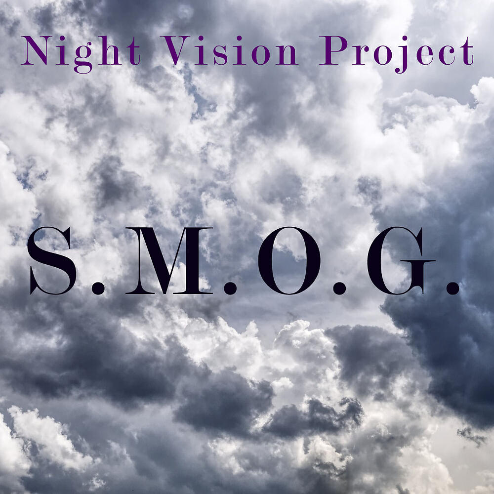 Night Vision Project - S.M.O.G. (Original Mix)