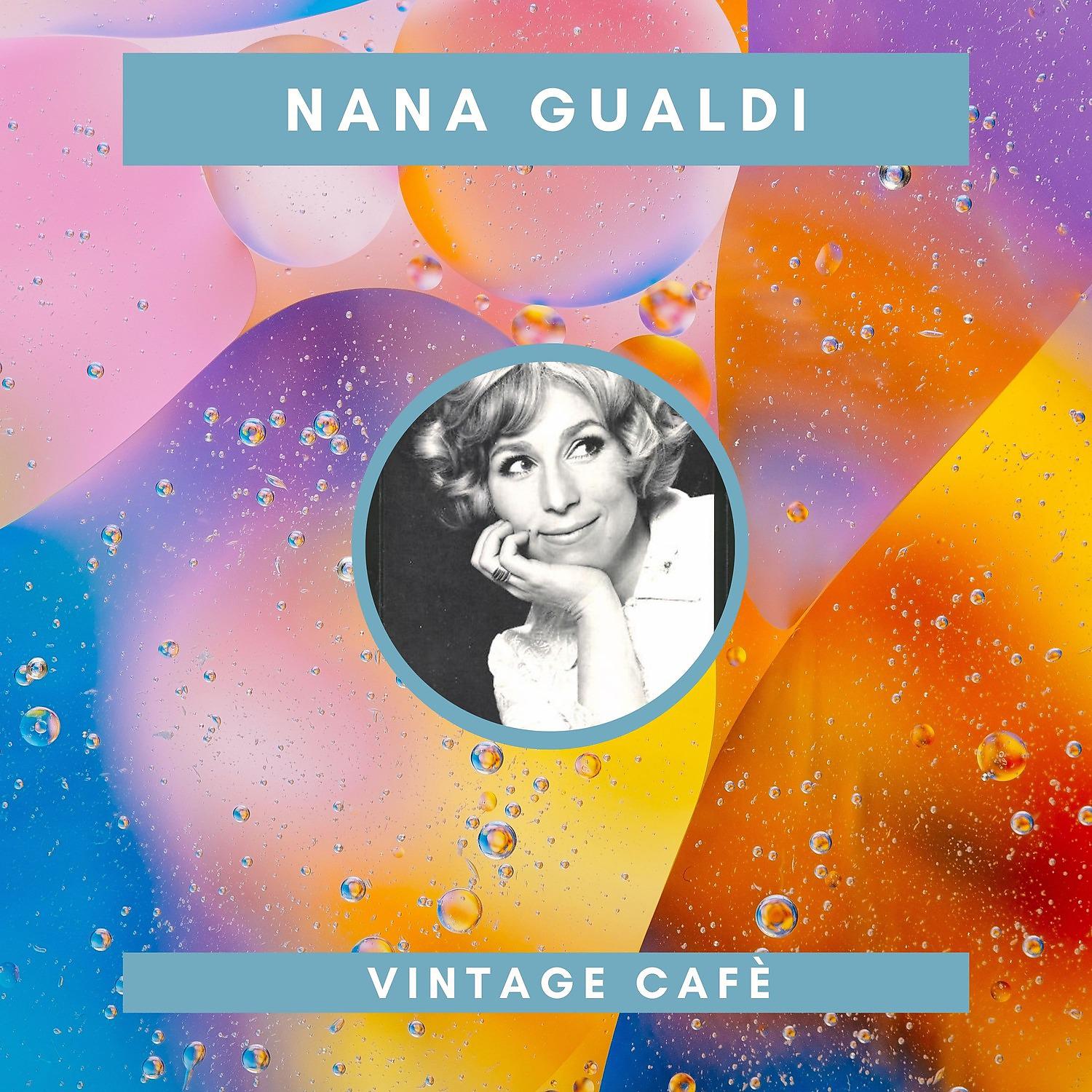 Постер альбома Nana Gualdi - Vintage Cafè