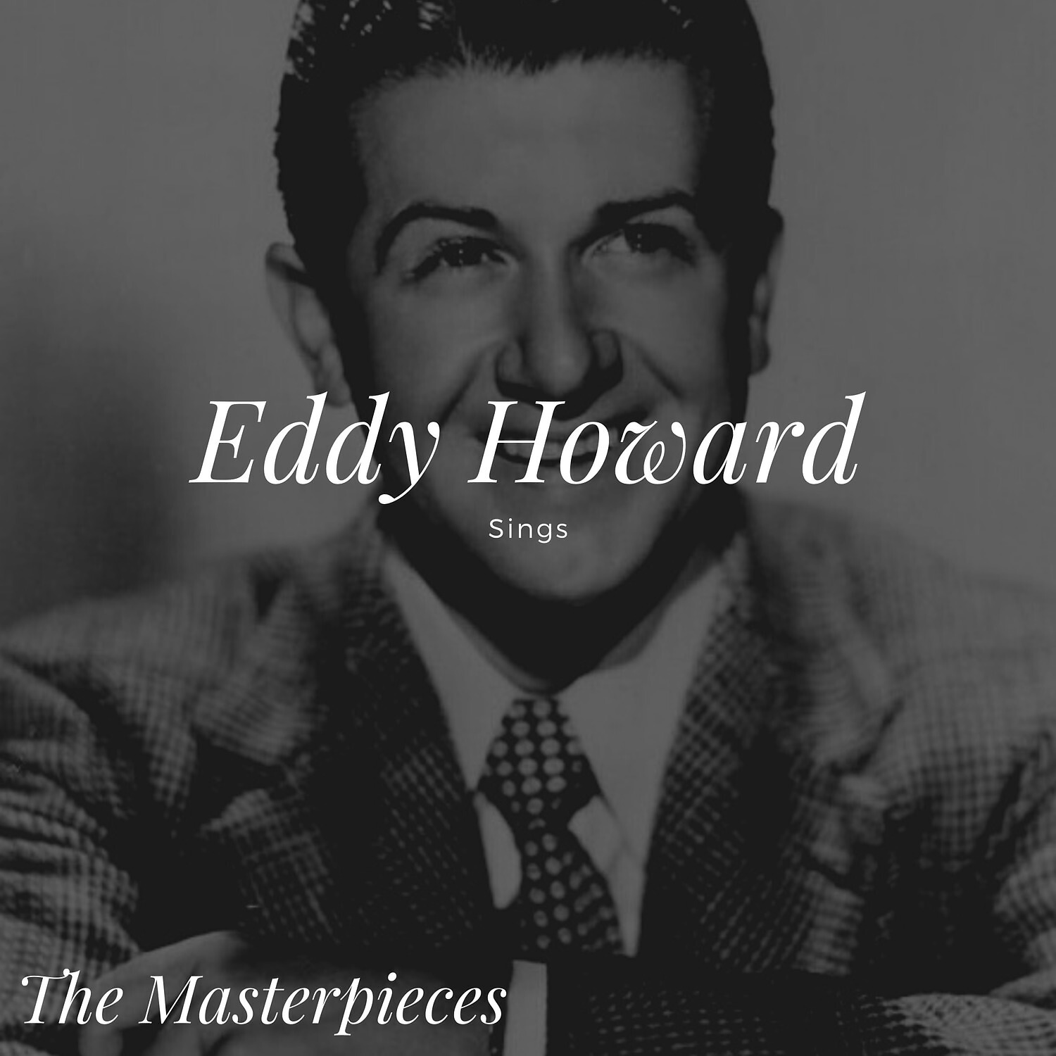 Eddy Howard - I Wonder, I Wonder, I Wonder