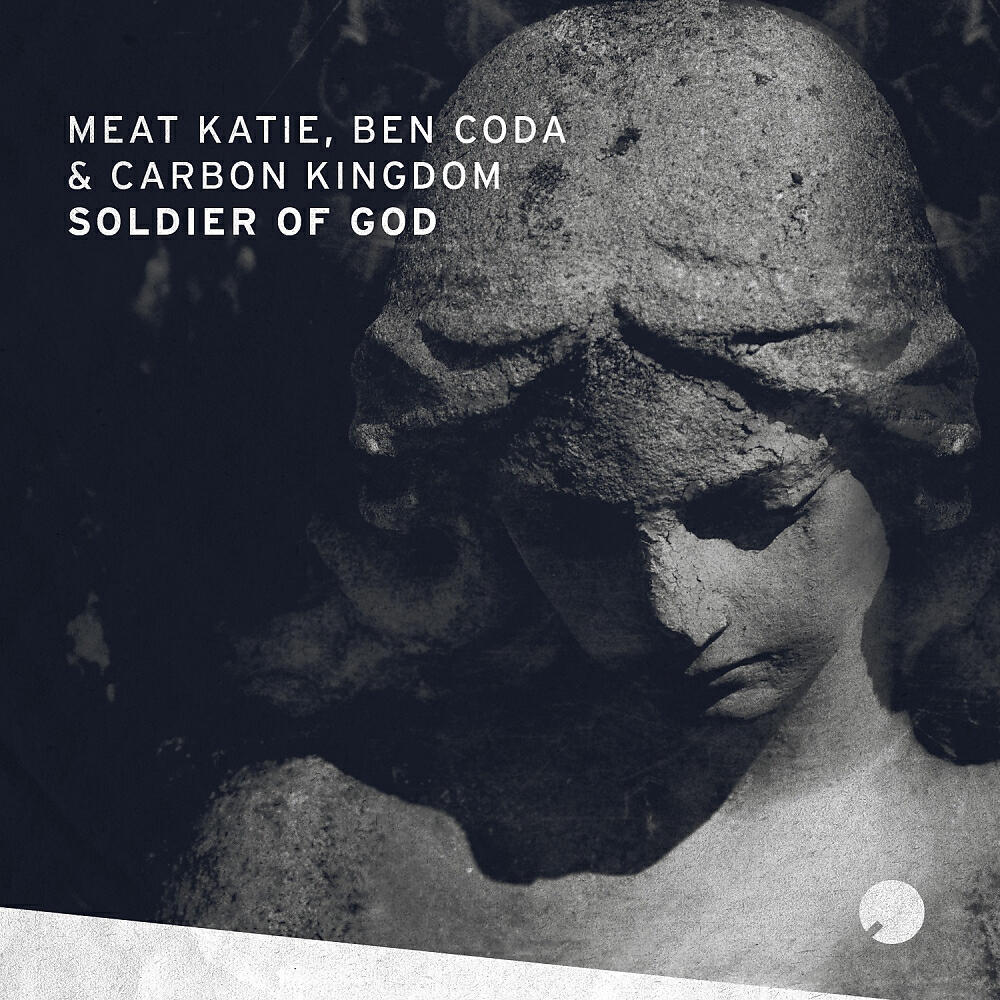 Meat Katie - Soldier Of God (Original Mix)