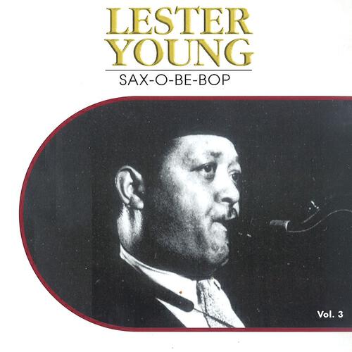 Lester Young - Lester Smoothes It Out