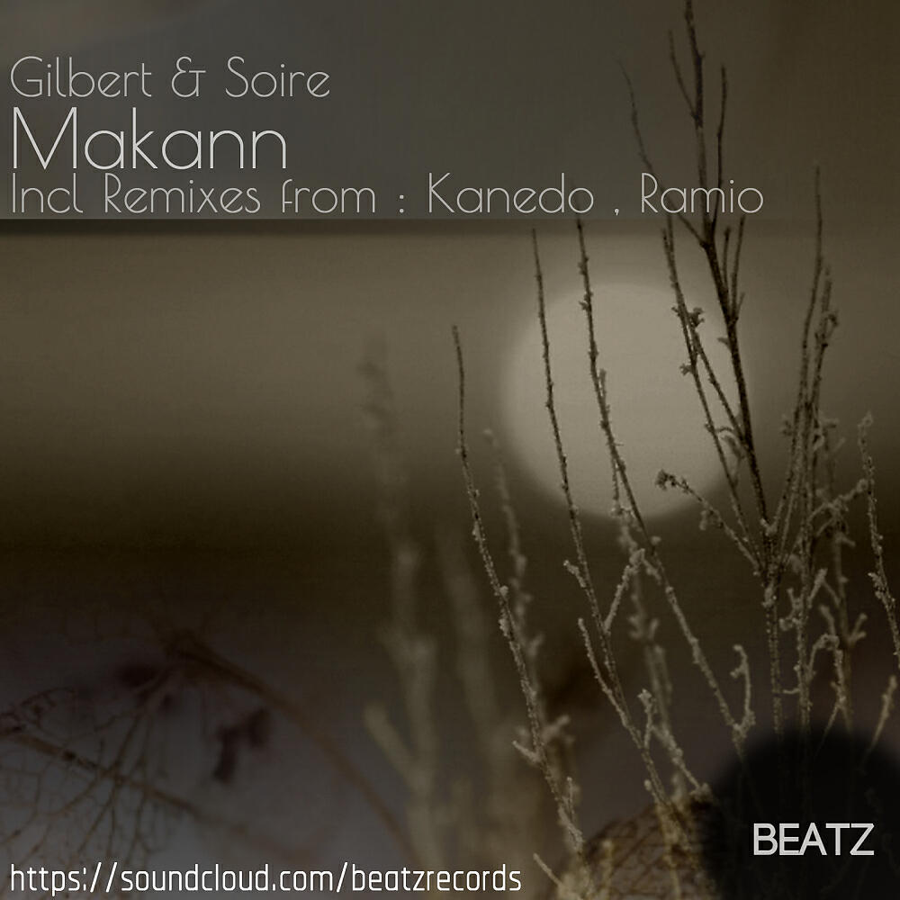 Gilbert - Makann (Kanedo Remix)