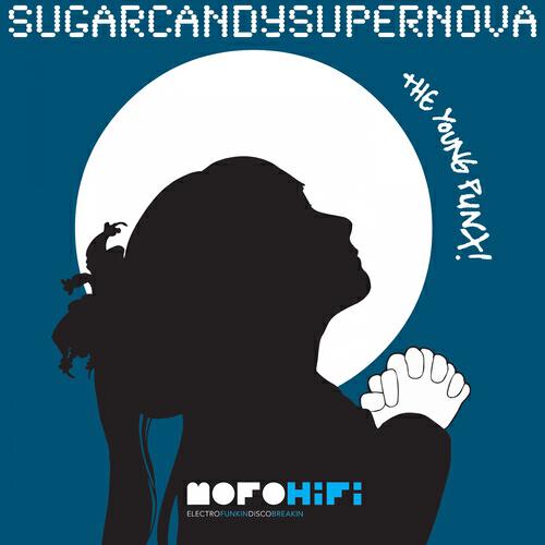 The Young Punx - SugarCandySuperNova (Per QX Mix)