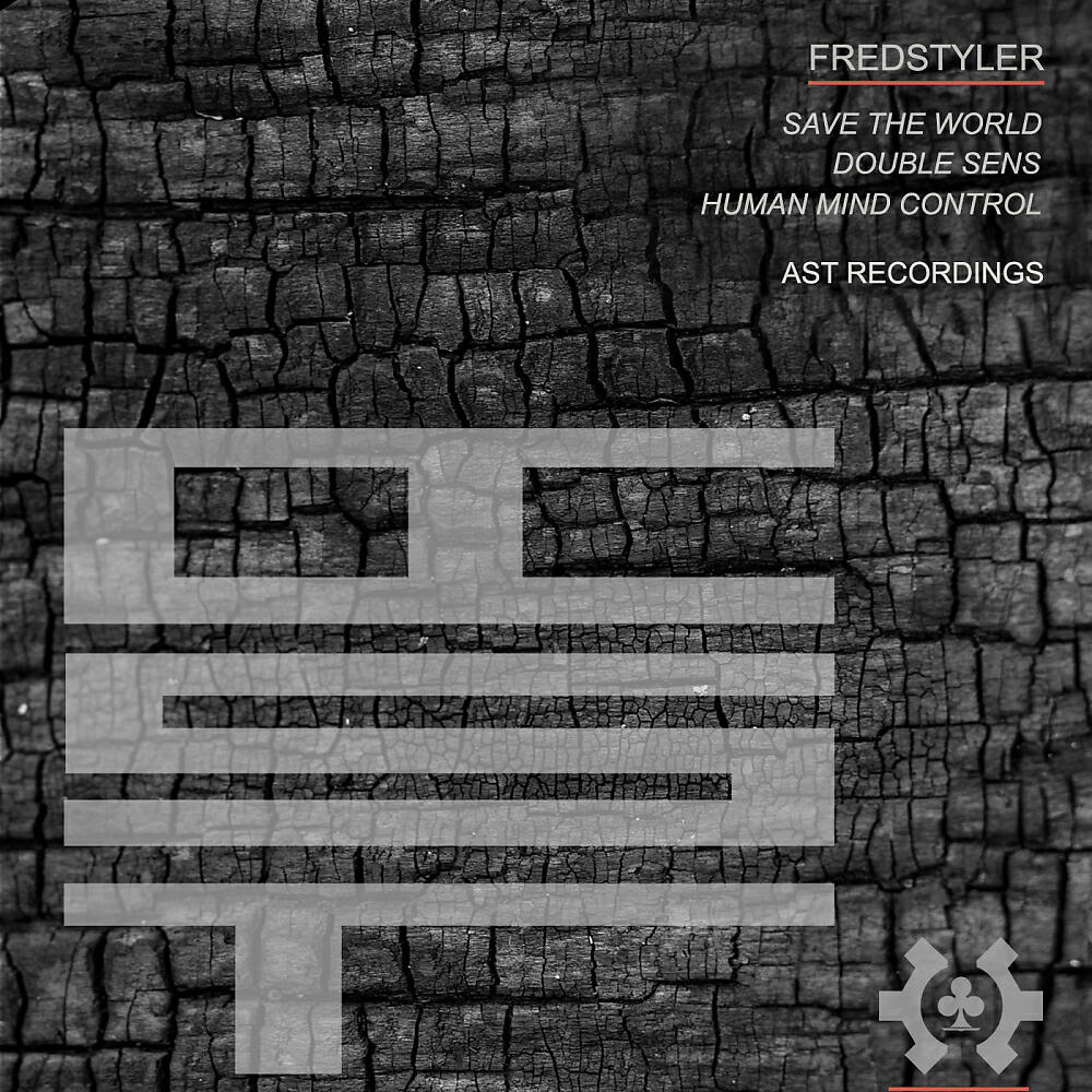 Fredstyler - Save the World (Original Mix)