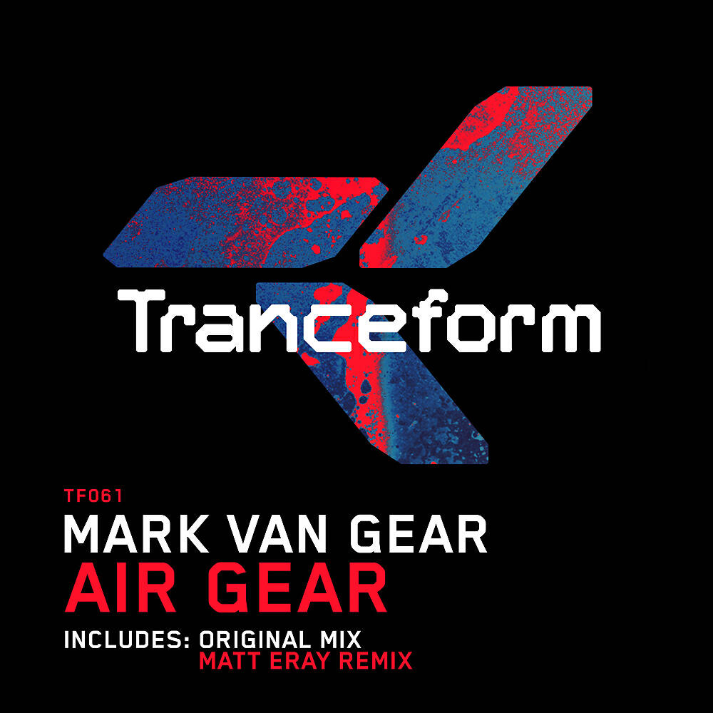 Mark Van Gear - Air Gear (Matt Eray Remix)