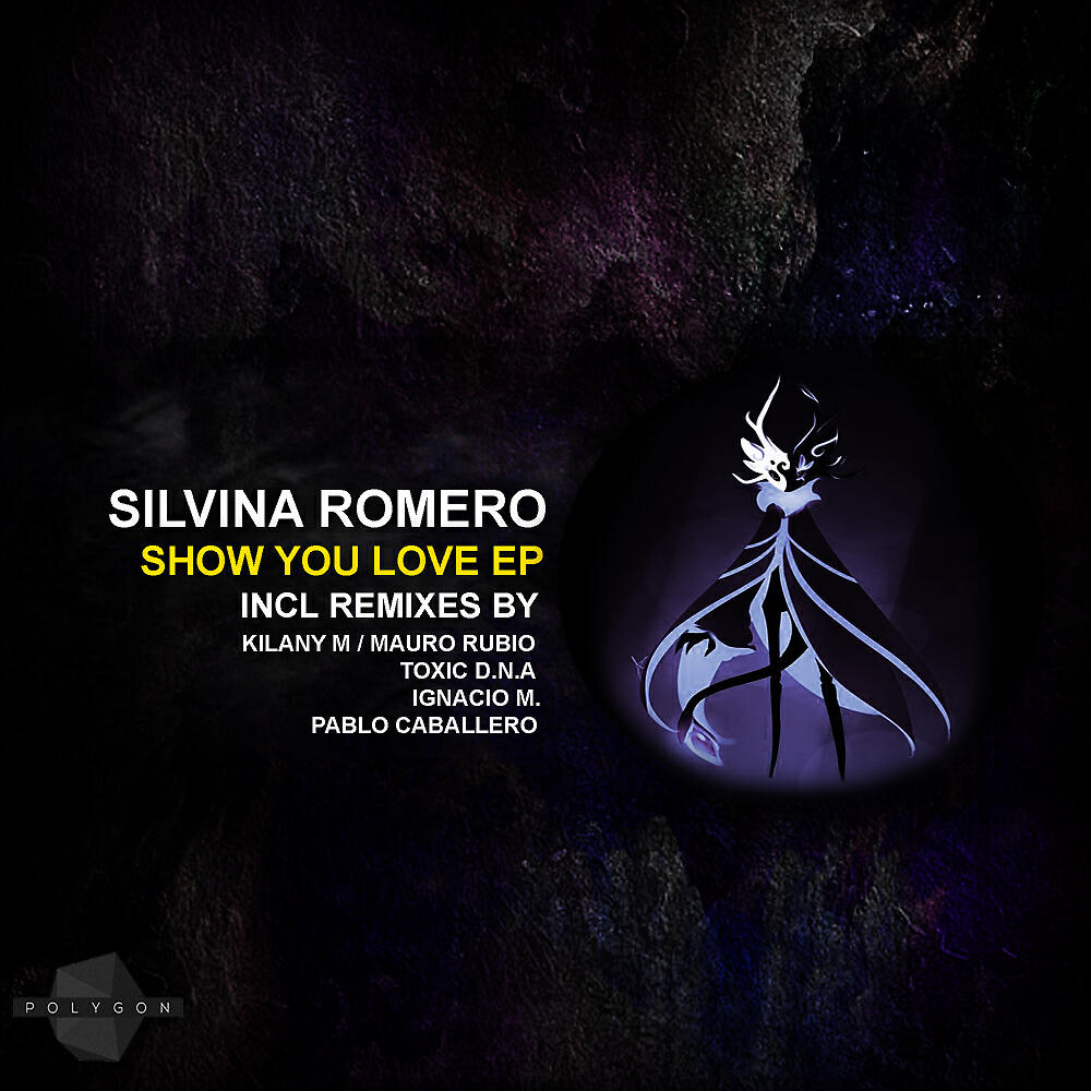 Silvina Romero - Show You Love (Toxic D.N.A Remix)