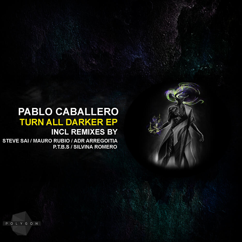 Pablo Caballero - Turn All Darker (ADR Arregoitia Remix)