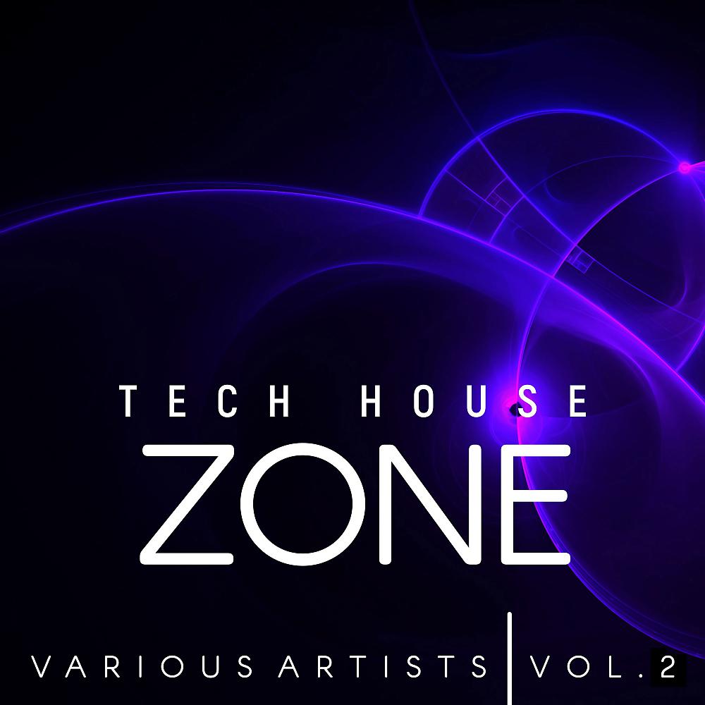 Постер альбома Tech House Zone, Vol. 2