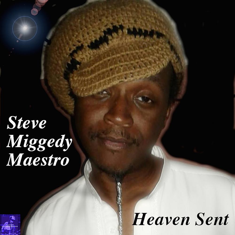 Steve Miggedy Maestro - Heaven Sent (BVP Drum God ReBump)