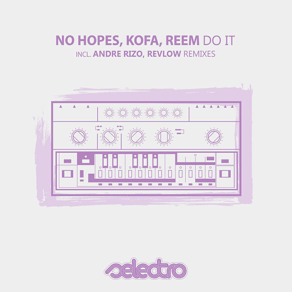 No Hopes - Do It (Andre Rizo Remix)