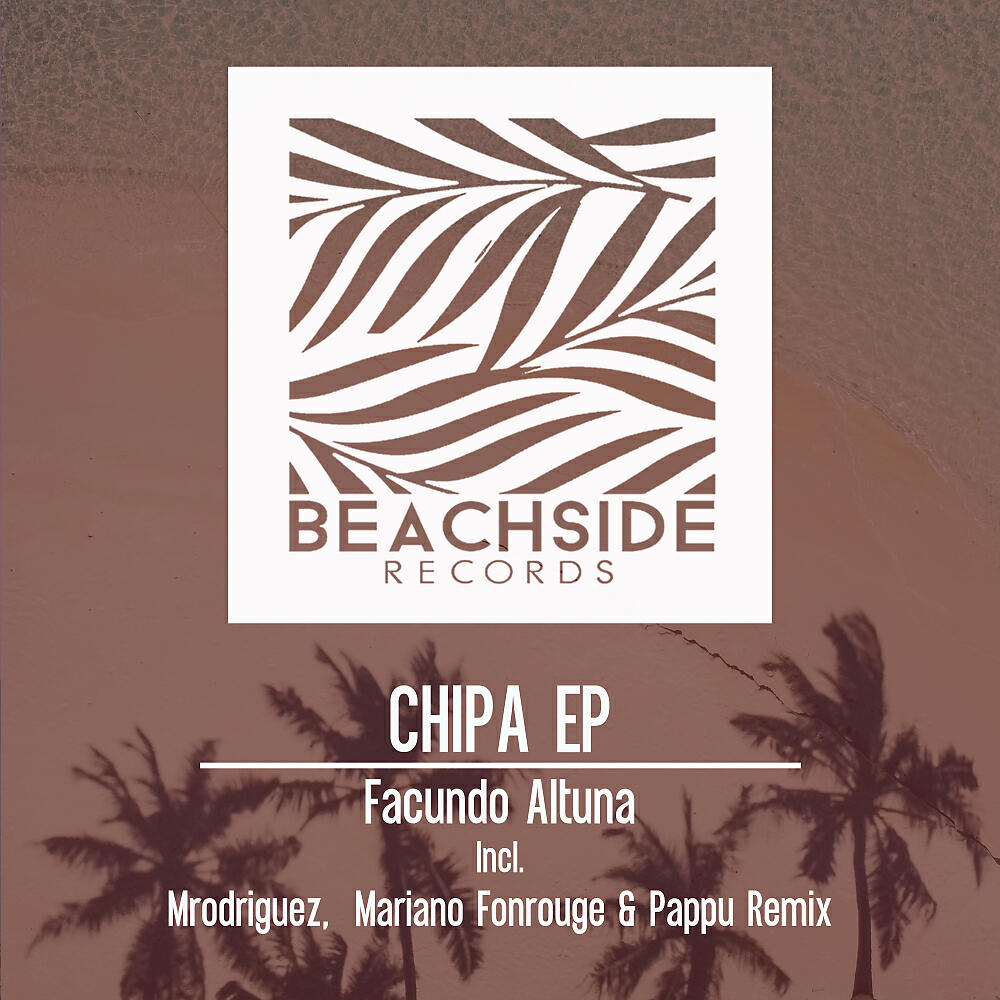Facundo Altuna - Chipa (Mrodriguez Remix)