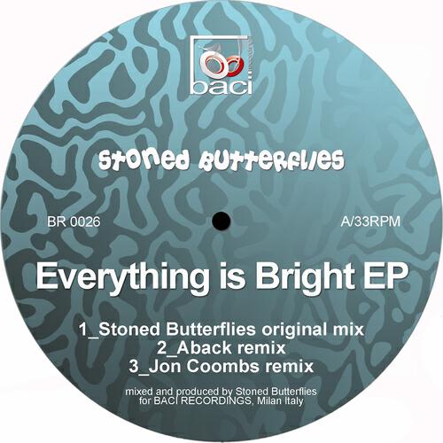 Stoned Butterflies - Everything Is Bright (Aback Remix)