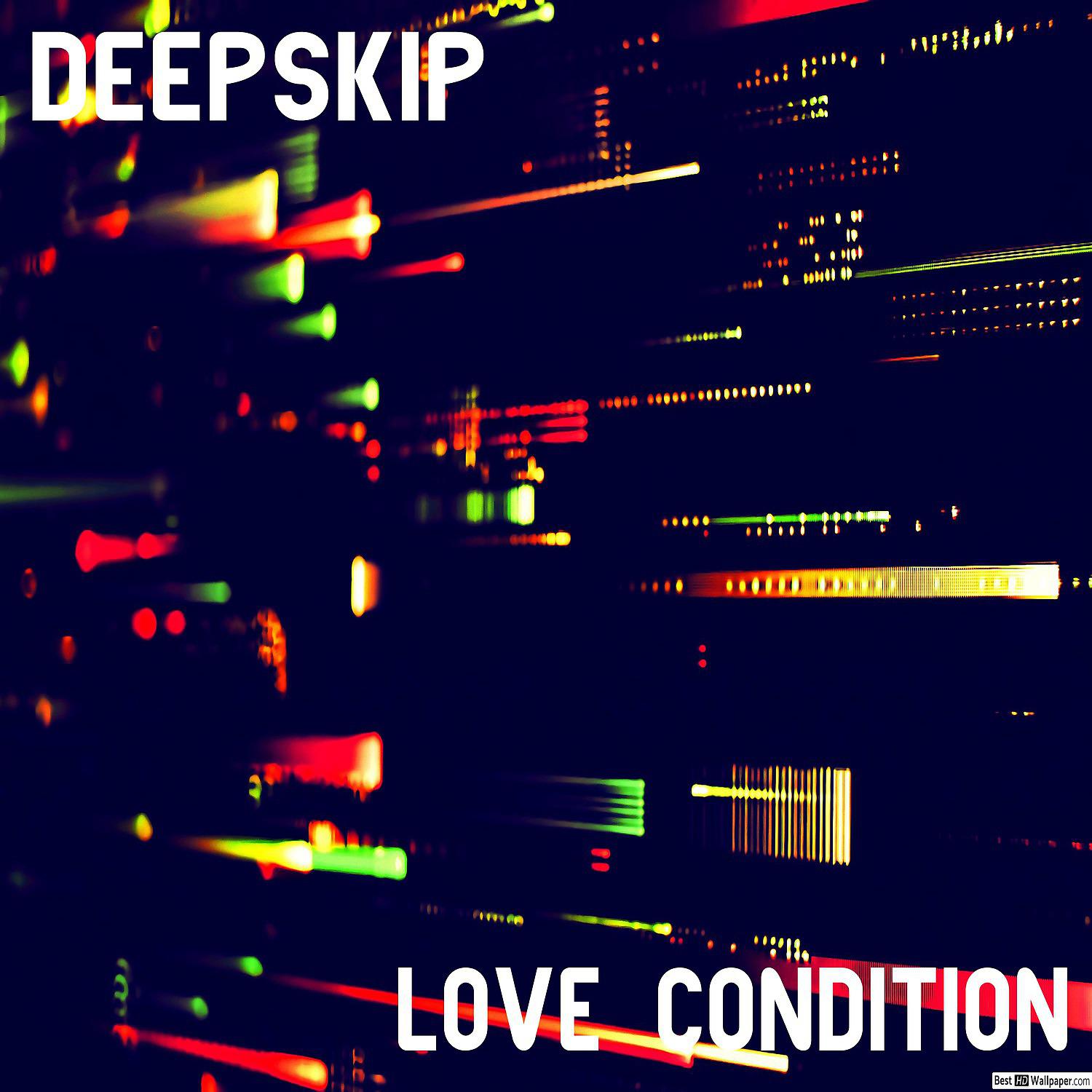 Постер альбома Love Condition