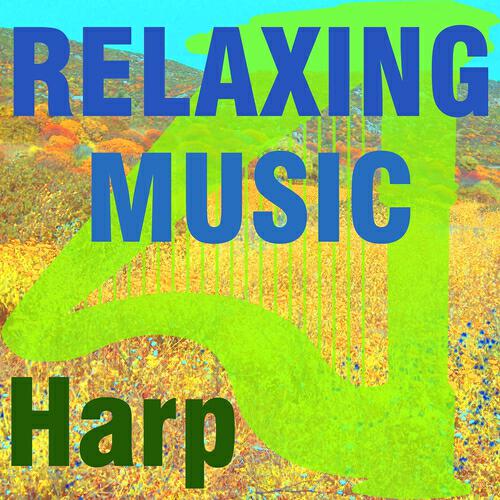 Harp - Relaxing Music