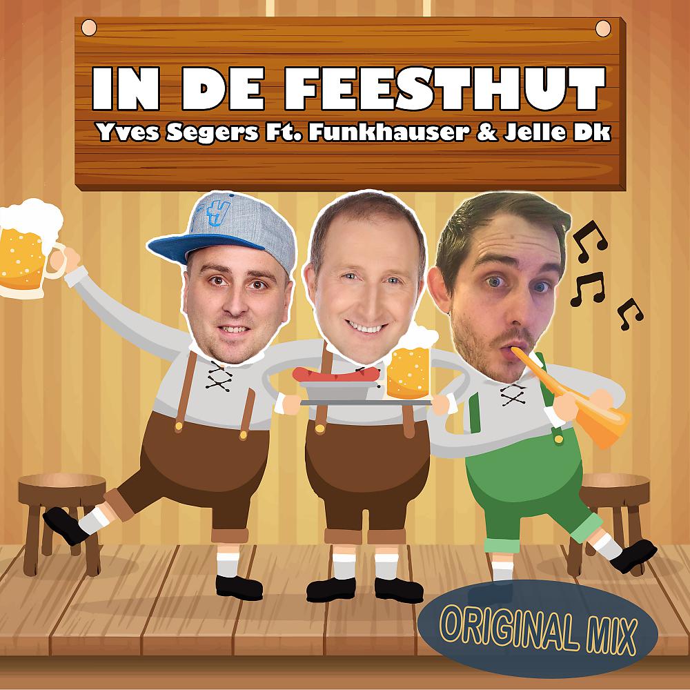 Постер альбома In De Feesthut