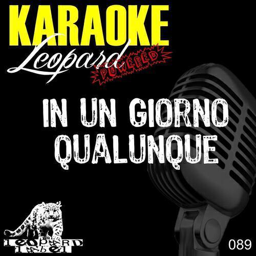 Leopard Powered - In un giorno qualunque (Karaoke version - originally performed by Noemi)