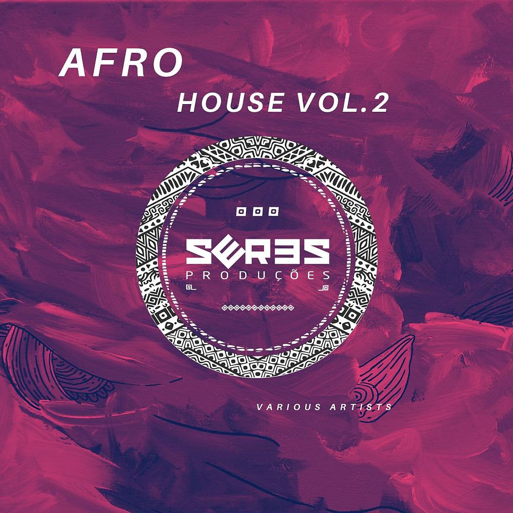 Постер альбома Afrohouse Seres Producoes, Vol.2
