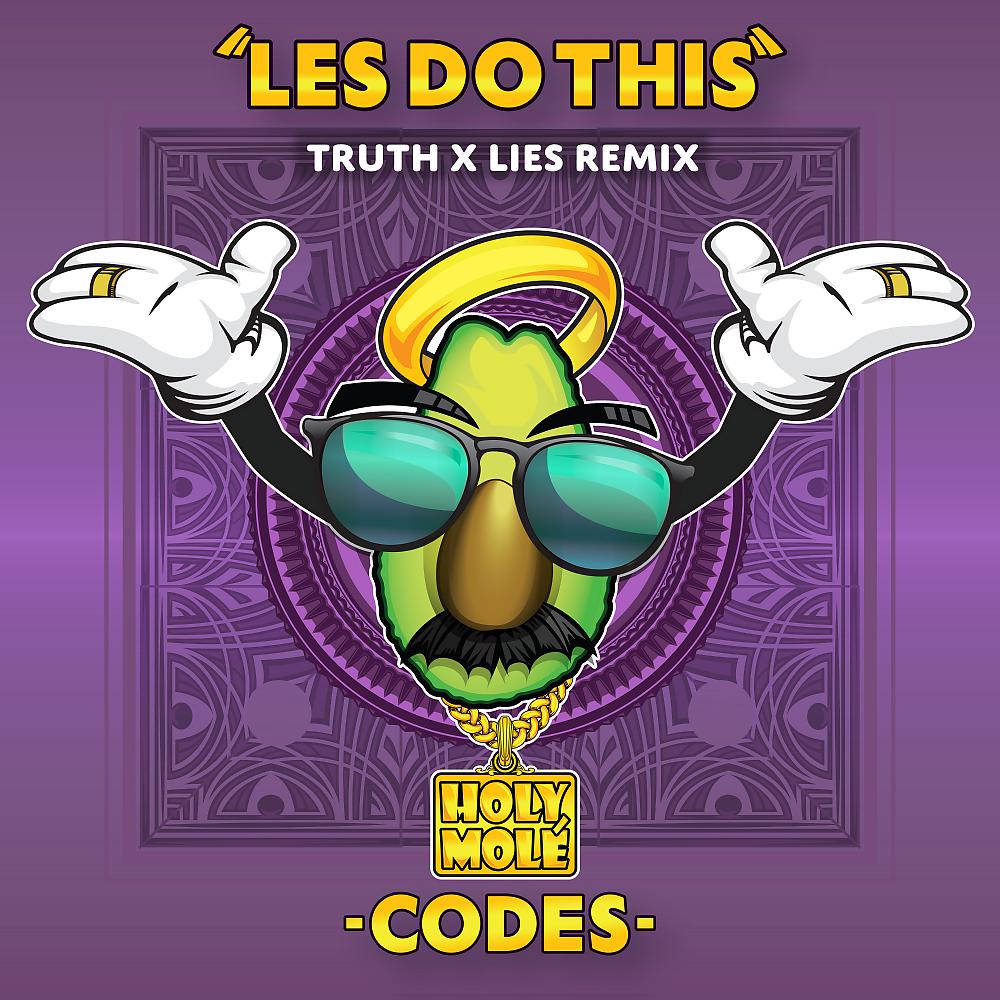 Постер альбома Les Do This (Truth x Lies Remix)