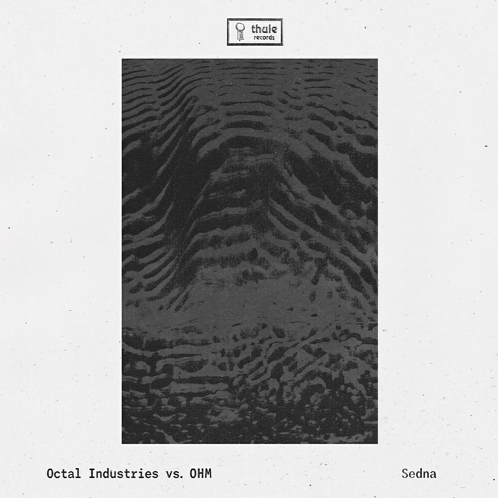 Octal Industries - Sedna (Original Mix)