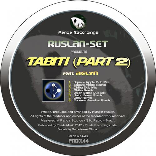 Ruslan-Set - Tabiti (Square Apple Remix)