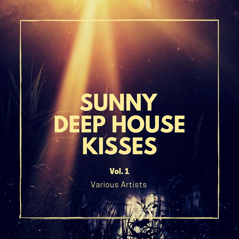 Постер альбома Sunny Deep-House Kisses, Vol. 1