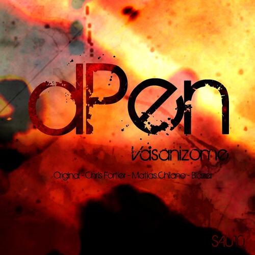 dPen - Vasanizome (Matias Chilano Remix)