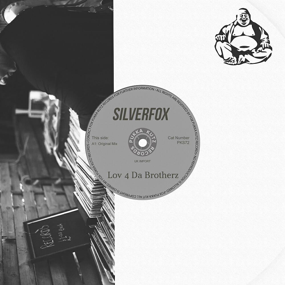 SilverFox - Love 4 Da Brotherz (Original Mix)