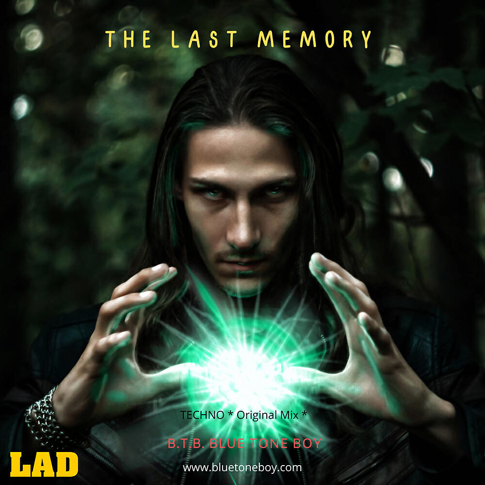 B.T.B. Blue Tone Boy - The Last Memory (Original Mix)