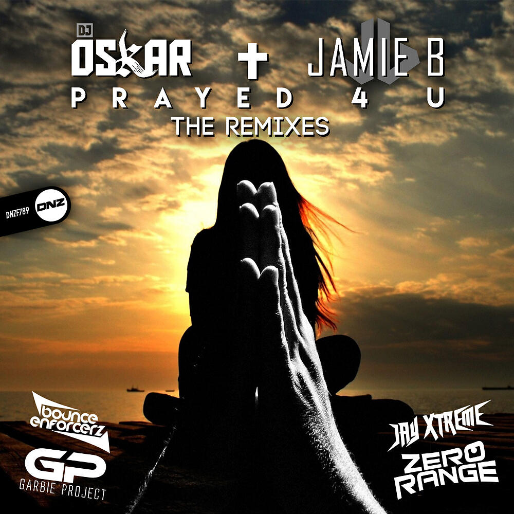 DJ Oskar - Prayed 4 U (Zero Range Remix)