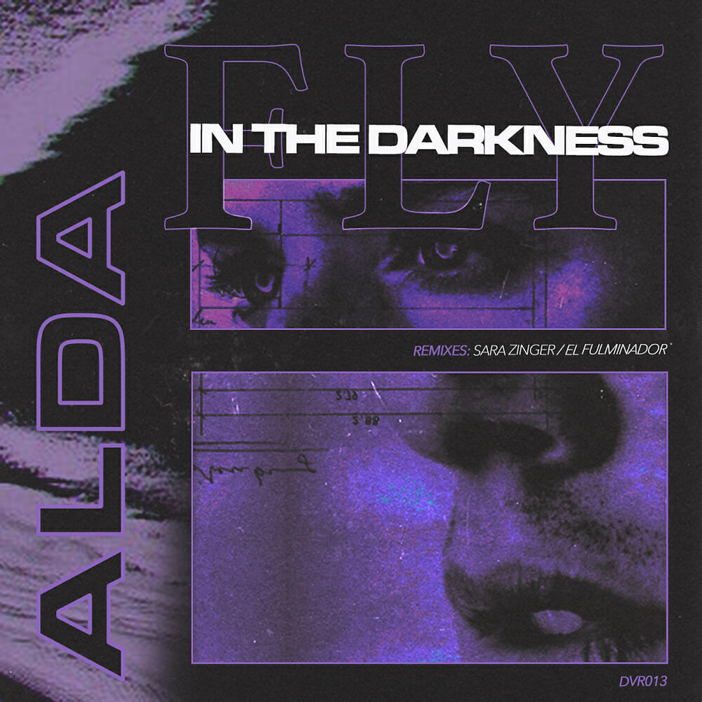 ALDA - Fly In The Darkness (El Fulminador Blue Mix)