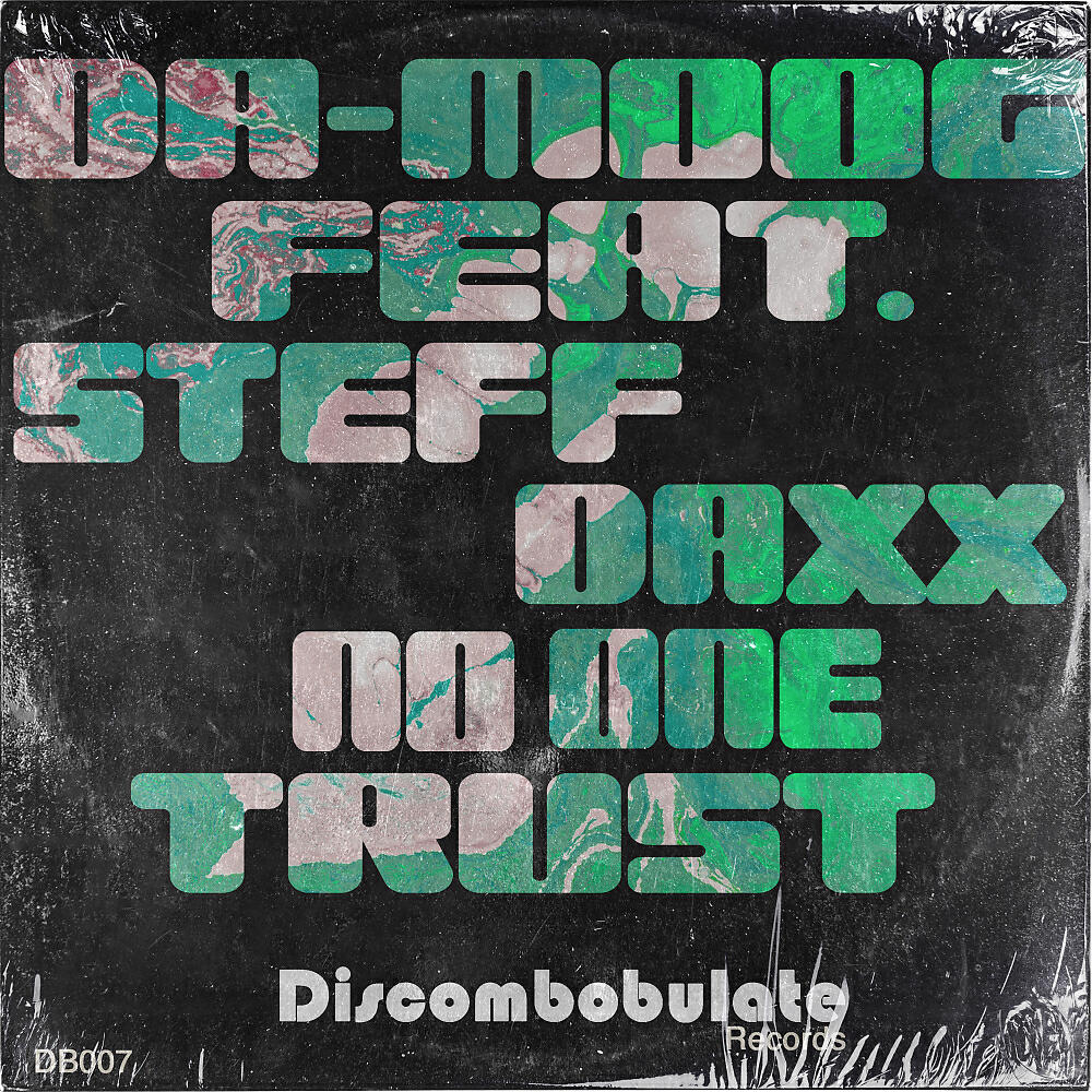 Da-Moog - No One Trust (Original Mix)