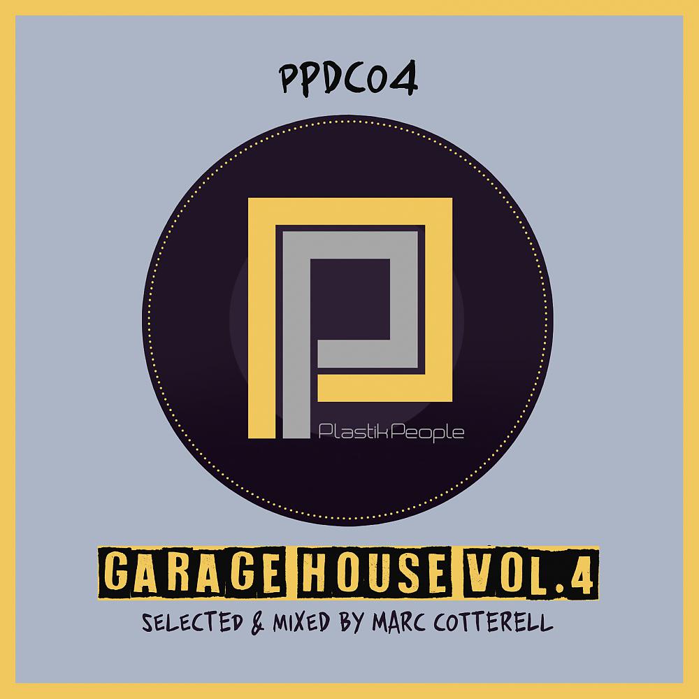 Постер альбома Garage House, Vol. 4