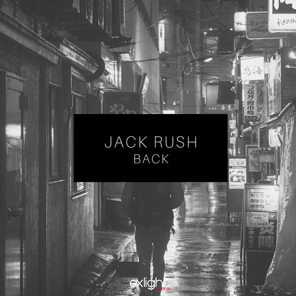Jack Rush - Back (Radio Edit)