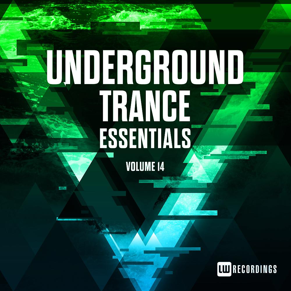 Постер альбома Underground Trance Essentials, Vol. 14