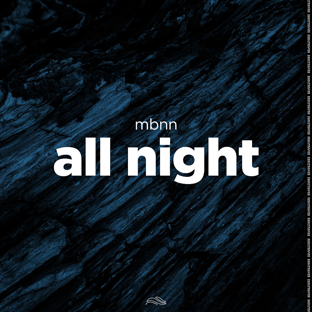 MBNN - All Night (Extended Mix)