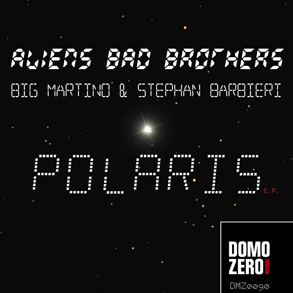 Aliens Bad Brothers - Polaris (Original Mix)